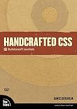Handcrafted CSS: Bulletproof Essentials