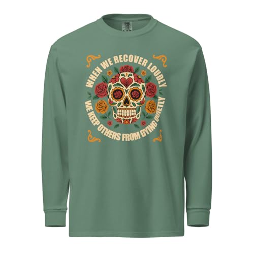 When We Recover Loudly AA NA Clean Sober Rehab Recovery Graduation Birthday Gift Long-Sleeve Shirt