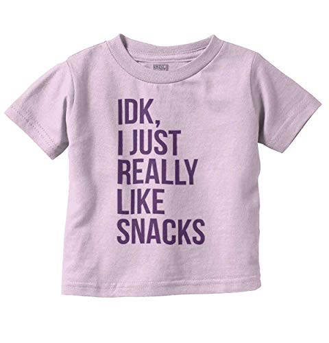 IDK I Just Really Like Snacks Funny Toddler Boy Girl T Shirt Pink