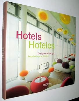 Hardcover Hotels: Designer and Design (Spanish Edition) [Spanish] Book