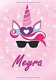 meyrals bread  Meyra: Personalisiertes  individualisiertes Einhorn Malbuch / Zeichenbuch / Zeichenmappe / Skizzenbuch / Kritzelbuch / Notizen - DIN A4, 110 blanko Seiten mit Umrandung, glänzendes Cover.