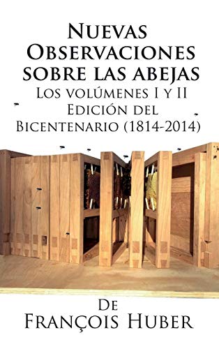 Nuevas observaciones sobre las abejas de Franço... [Spanish] 1614761574 Book Cover