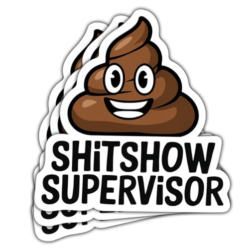 3 Pcs Shit Show Supervisor Sticker, Funny Shit Show Sticker, Funny Workplace Stickers, Sarcastic Motivational Shitshow Supervisor Decal Gifts Decoration Car Phone Laptop Water Bottle