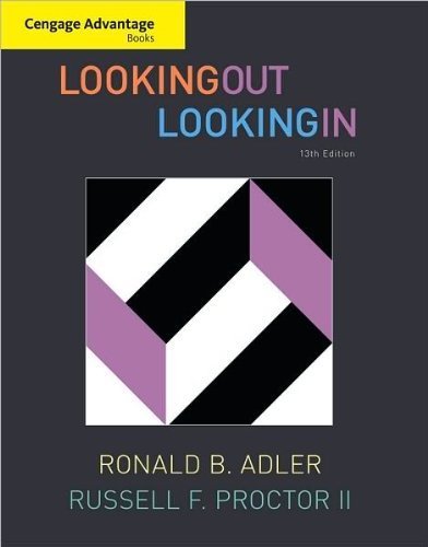 R. B. Adler's R. F. Proctor II's Cengage Advantage Books(Cengage Advantage Books: Looking Out, Looking In (Paperback))2010