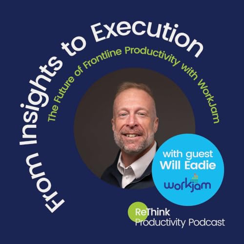 From Insights to Execution: The Future of Frontline Productivity with WorkJam