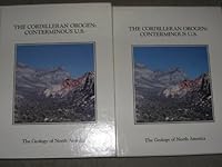 The Cordilleran Orogen: Conterminous U.S. (Geology of North America) 0813752175 Book Cover