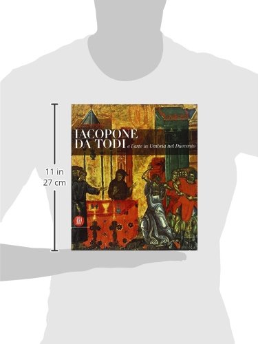 Iacopone Da Todi E L'arte In Umbria Nel Duecento - 3