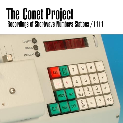 The Conet Project: Recordings of Shortwave Numbers Stations (1111)