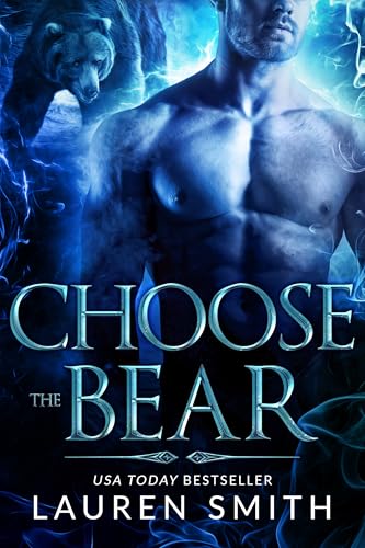 Choose the Bear (Choose the Wild Book 1)
