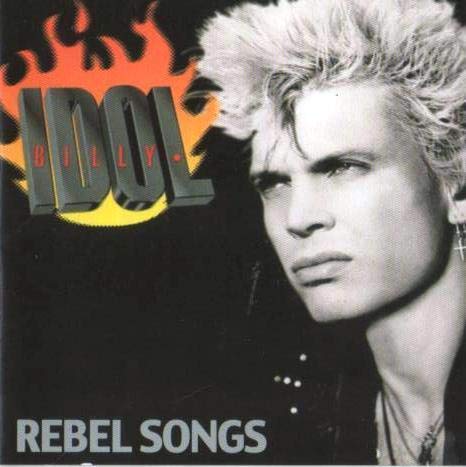 CD Billy Idol - Rebel Songs