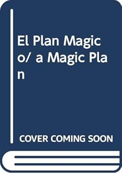 Paperback El Plan Magico/ a Magic Plan (Spanish Edition) [Spanish] Book