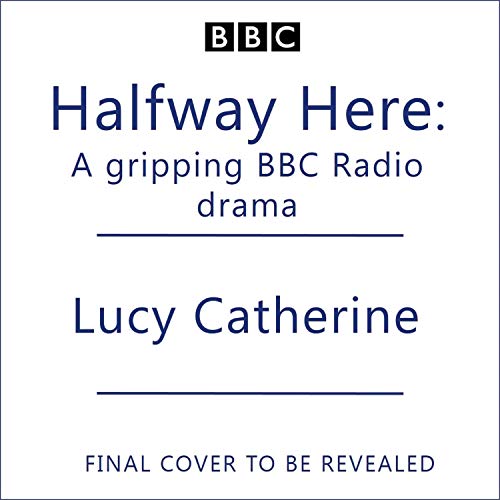 Cover art for Halfway Here