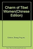 Charm of Tibet Women 7801131754 Book Cover