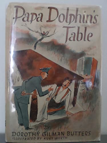 Papa Dolphin's Table (As: Dorothy Gilman Butters)