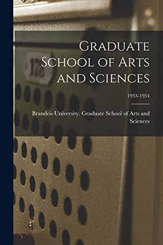 Graduate School of Arts and Sciences; 1953-1954
