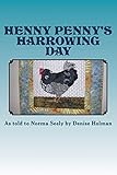  Henny Penny\'s Harrowing Day