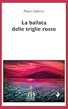 La Ballata Delle Triglie Rosse - 2