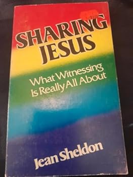 Paperback Sharing Jesus: What witnessing is really all about Book