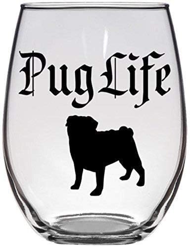 Pug Life - Funny Pug Dog Lover Gift - Pug Mom, Dad - Premium 21oz Stemless Wine Glass
