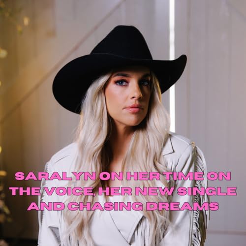 Saralyn on her time on The Voice, her new single and chasing dreams Podcast Por  arte de portada