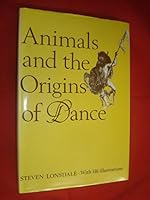 Animals and the Origin of Dance 050001258X Book Cover