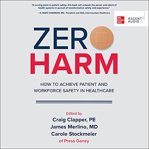 Zero Harm by Craig Clapper, James Merlino, Carole Stockmeier episode artwork