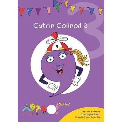 Cyfres Cymeriadau Difyr: Glud y Geiriau - Catrin Collnod 3