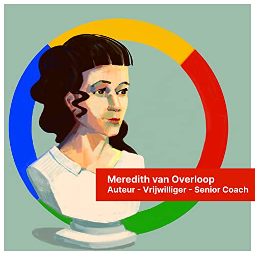 Meredith Van Overloop - Auteur, vrijwilliger, senior coach.