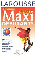 Le Larousse Maxi-Debutants 2033201597 Book Cover