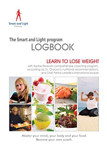 The Smart and Light Program Logbook: Learn to lose weight