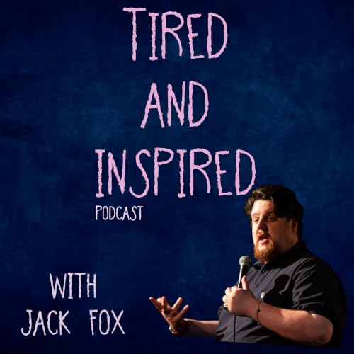 Tired and Inspired cover art