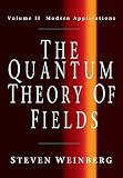 The Quantum Theory of Fields, Volume 2: Modern Applications - Steven Weinberg 