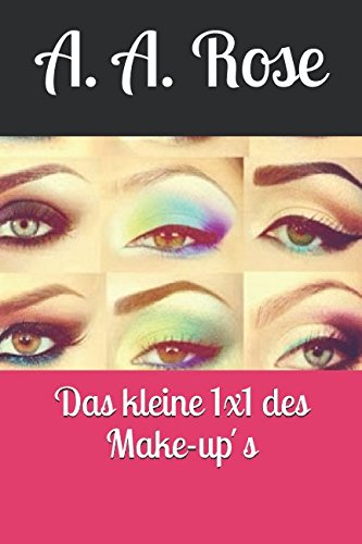 Preisvergleich Produktbild Das kleine 1x1 des Make-up´s