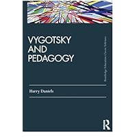 Vygotsky and Pedagogy