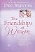 The Friendships of Women
