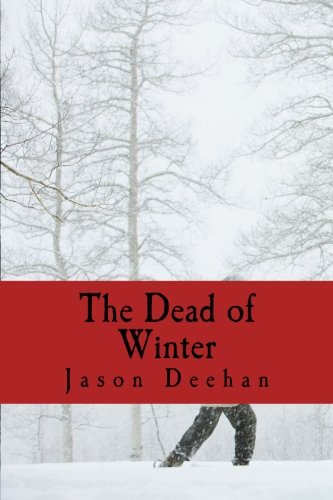 The Dead of Winter