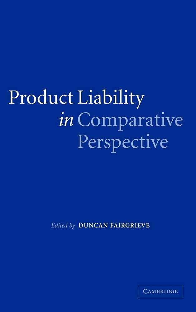Product Liability in Comparative Perspective (E. Fairgrieve<|