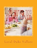 50 Ways to be her Lover 1491001135 Book Cover