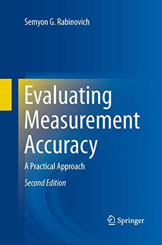 Evaluating Measurement Accuracy: A Practical Approach