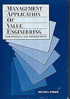 Management Application of Value Engineering: For Business and Government 0964105209 Book Cover