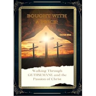 BOUGHT WITH A PRICE Audiobook By Eternal Bliss cover art