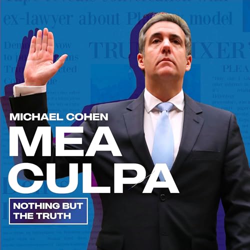 Mea Culpa Podcast By Michael Cohen cover art