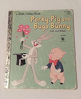 Porky Pig and "Bugs Bunny Just Like Magic" and "The Little Christmas Donkey" (A Little Golden Book, 110-42 460-09)