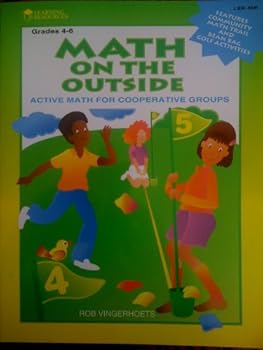 Paperback Math on the Outside: Active Math for Cooperative Groups Book