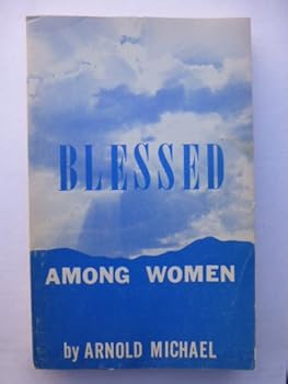 Blessed Among Women