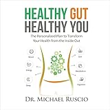 Healthy Gut, Healthy You