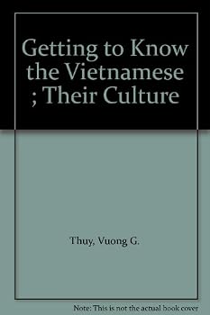 Paperback Getting to Know the Vietnamese ; Their Culture Book