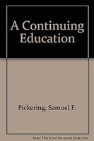 A Continuing Education 0874513537 Book Cover