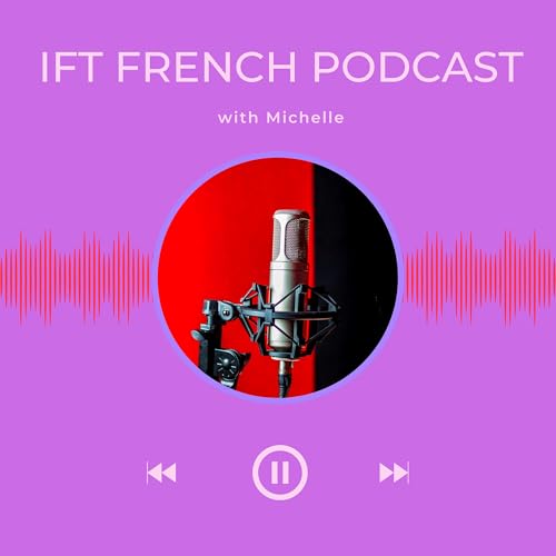 『IFT French Podcast』のカバーアート