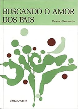 Paperback Buscando o Amor dos Pais [Portuguese_Brazilian] Book